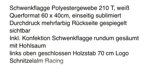 Schnitzelalm Racing Flagge – Produktangaben